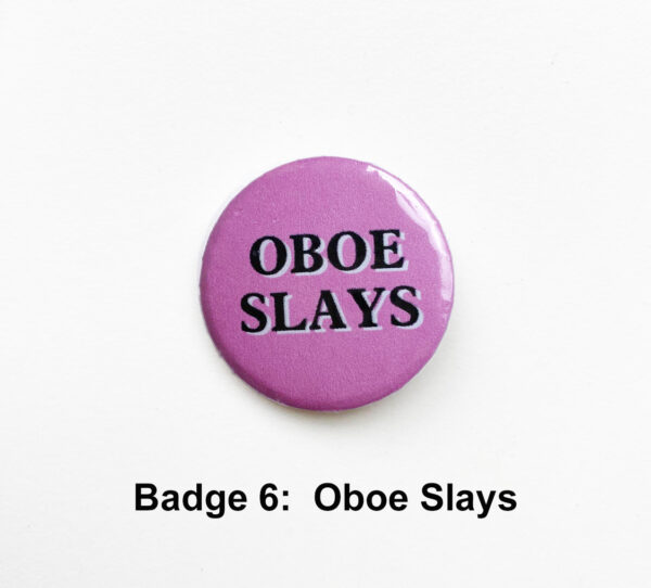 badge 6 oboe slays