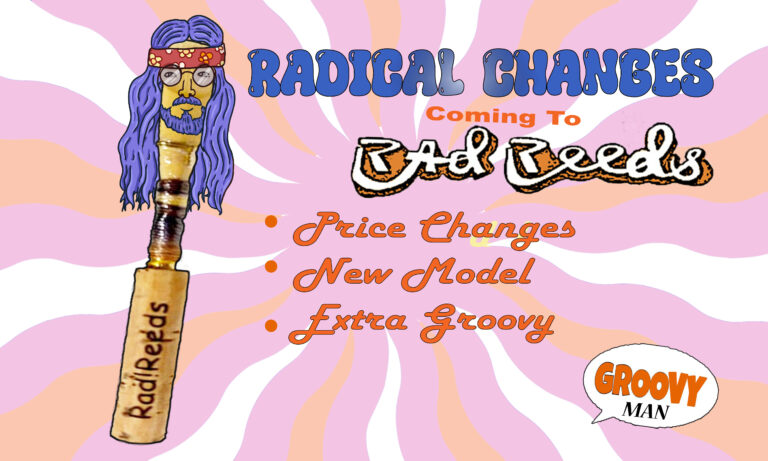 oboe reed dressed as a hippy man informative image explaining prices and changes to Rad reed offering
