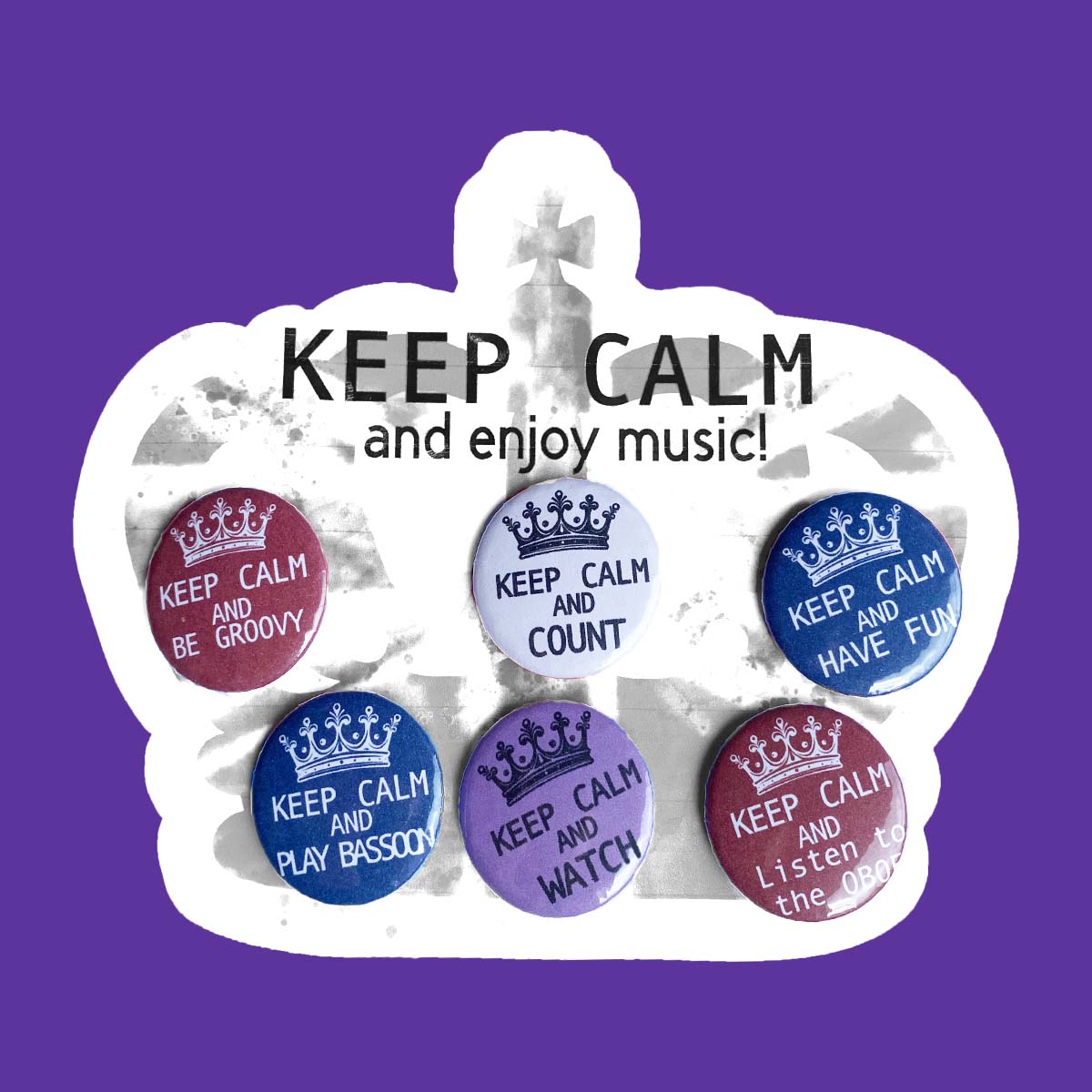 Keep calm musical badges on crown shaped card with purple background