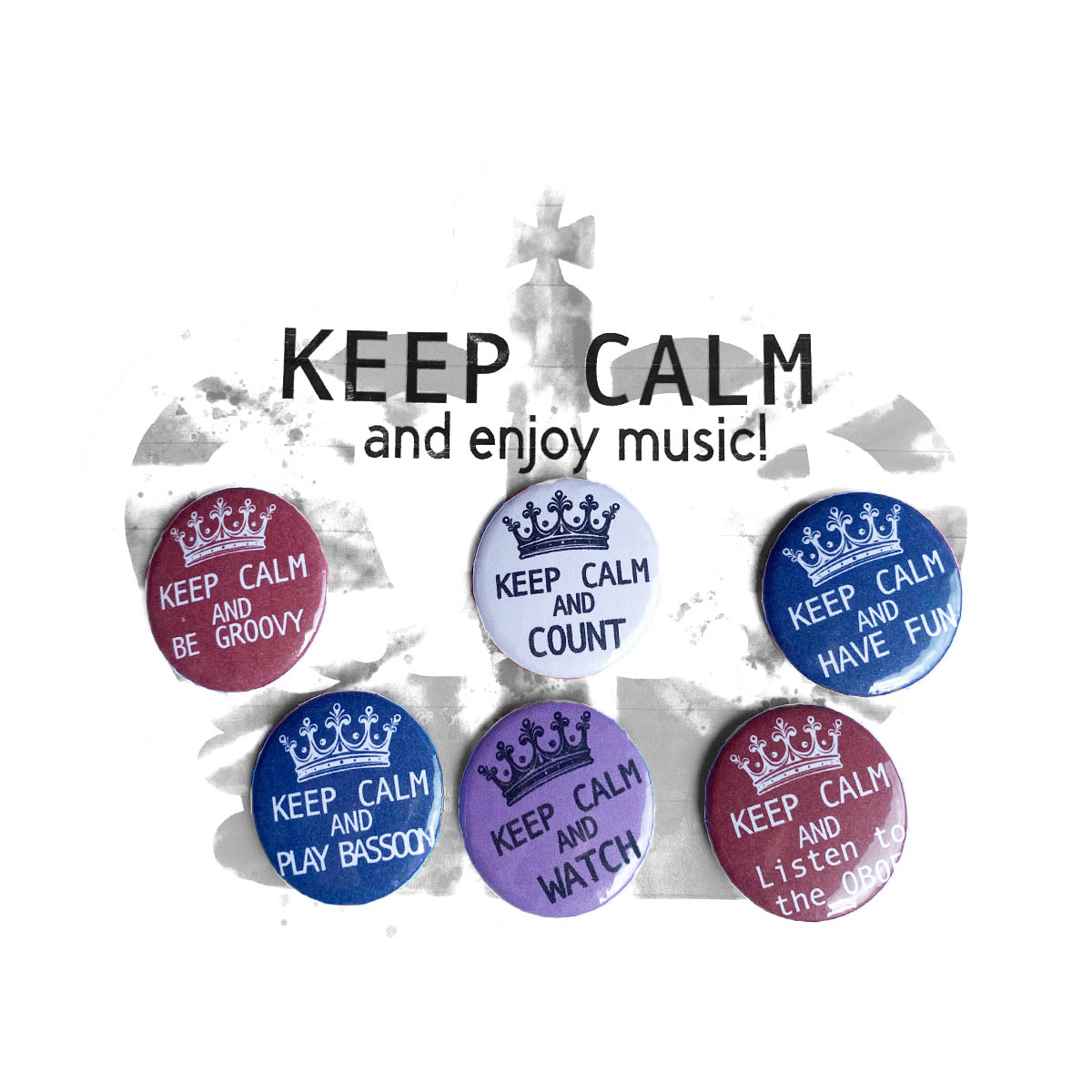Keep calm crown shaped card with music and royal themed badges